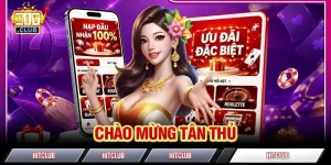 Chào Mừng Tân Thủ - Cơ Hội Vàng Nhận Thưởng Lên Tới 9.999K