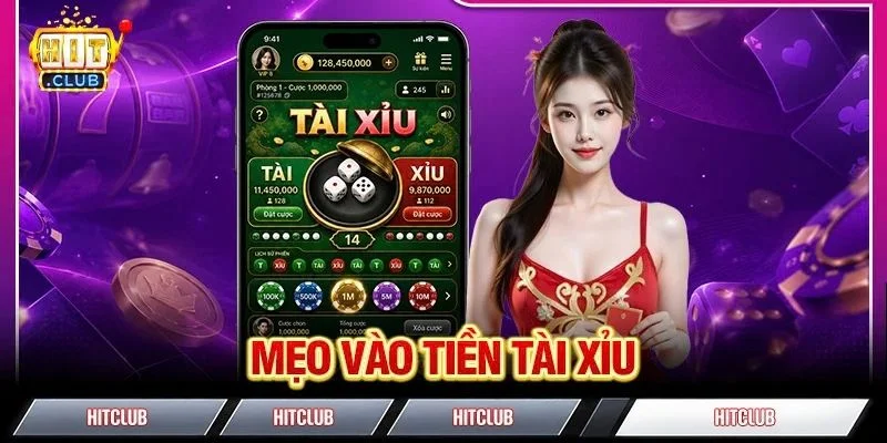 Mẹo Vào Tiền Tài Xỉu: Bật Mí Kinh Nghiệm Vào Tiền Đỉnh Cao Mẹo Vào Tiền Tài Xỉu: 4+ Kinh Nghiệm Vào Vốn Có Tính Toán