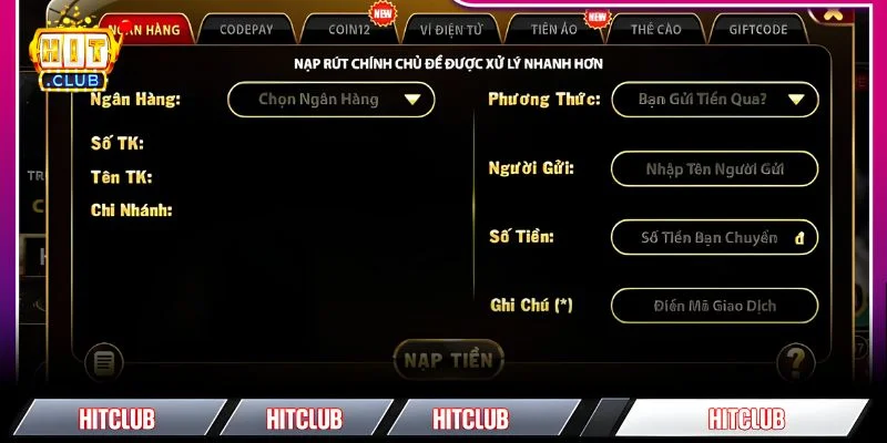Nạp Tiền HITCLUB: 4 Bước Nhanh Giúp Cập Nhật Số Dư Tức Thì Nạp tiền HITCLUB siêu đơn giản cho người mới