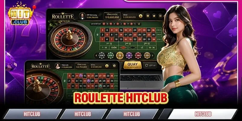 Roulette HITCLUB: Cược Cò Quay Với Phiên Bản Xanh Chín 2026
