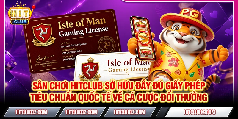 Hitclub - Link Trang Chủ Hit Club Chính Thức | Tải Game +2026K Sân chơi HITCLUB sở hữu đầy đủ giấy phép tiêu chuẩn Quốc tế về cá cược đổi thưởng